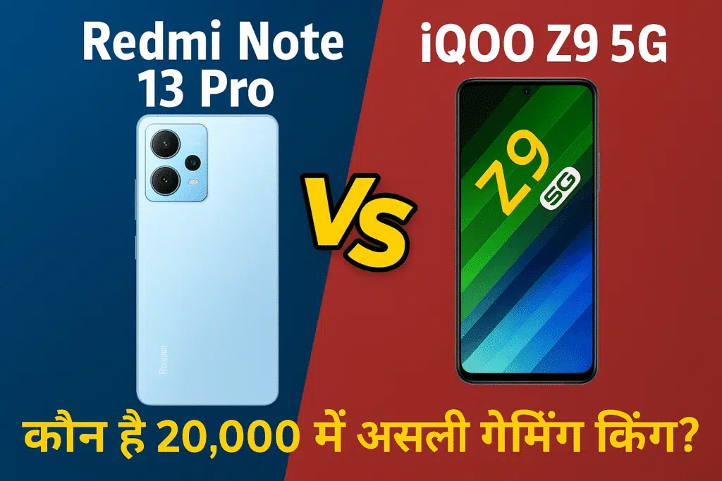 Redmi Note 13 Pro vs iQOO Z9 5G